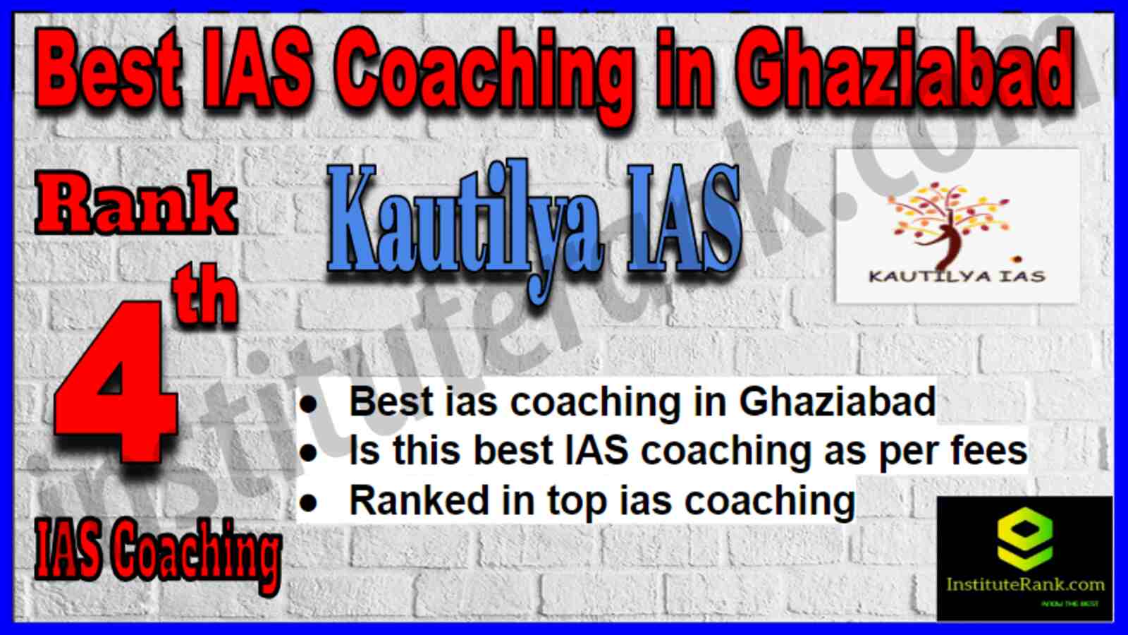 Rank 4 Best IAS Coaching in Ghaziabad Rank 4 Best IAS Coaching in Ghaziabad