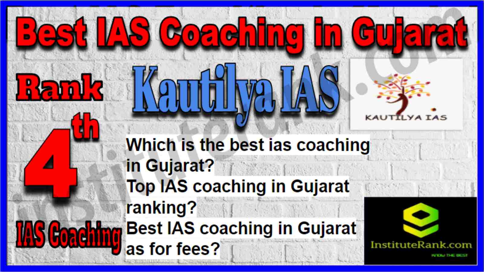 Rank 4 Best IAS Coaching in Gujarat