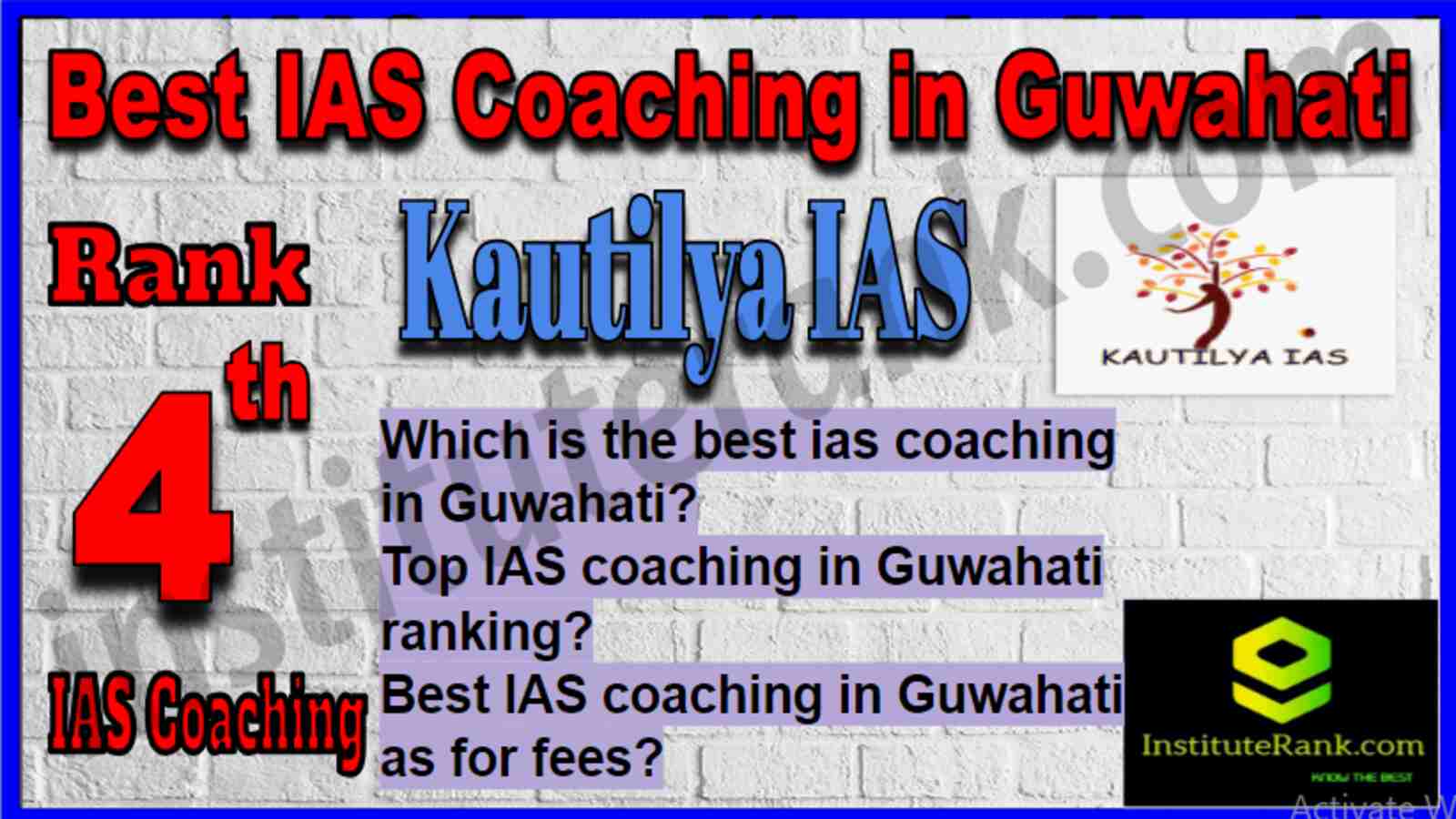 Rank 4 Best IAS Coaching in Guwahati