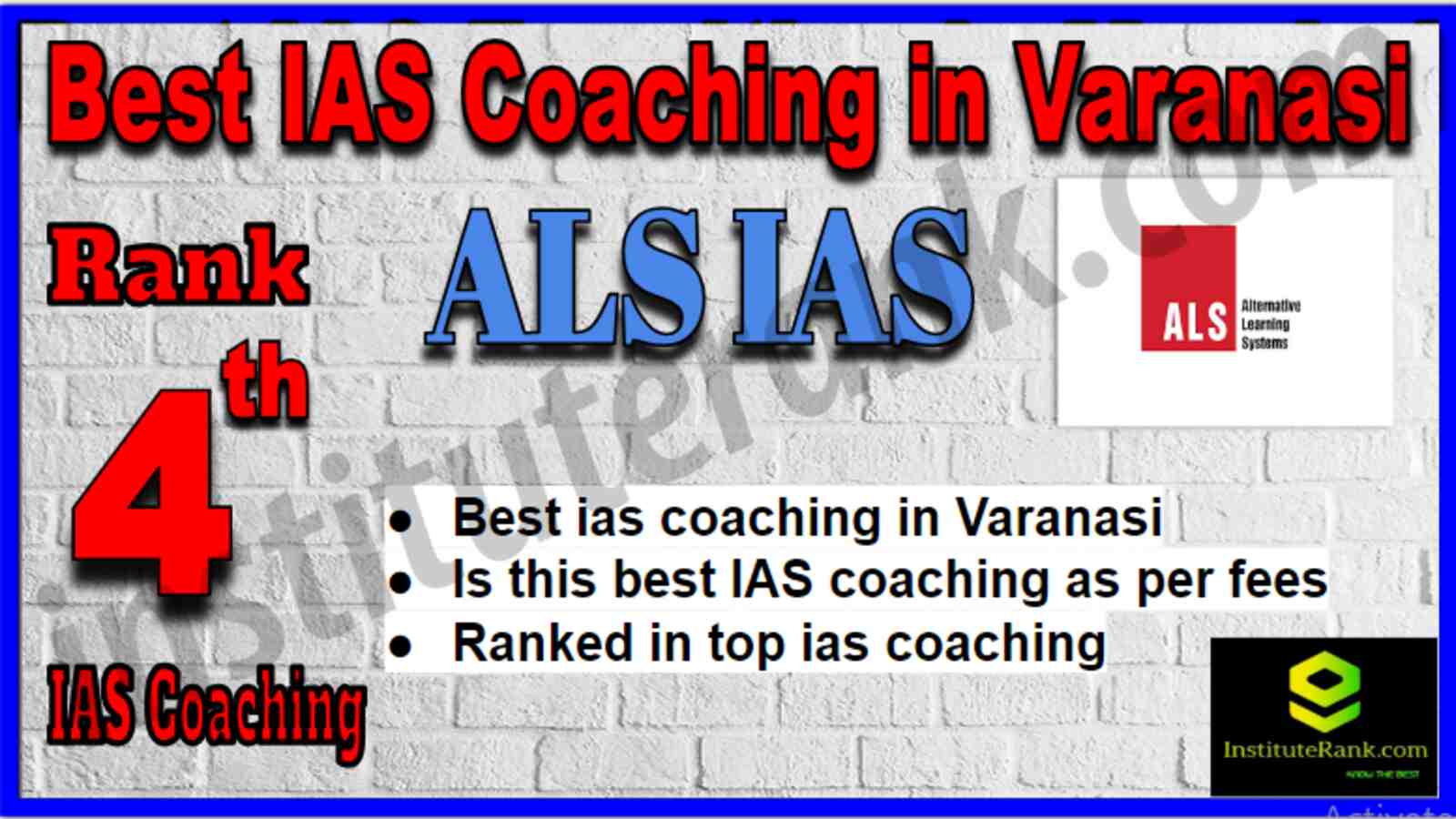 Rank 4 Best IAS Coaching in Varanasi Rank 4 Best IAS Coaching in Varanasi
