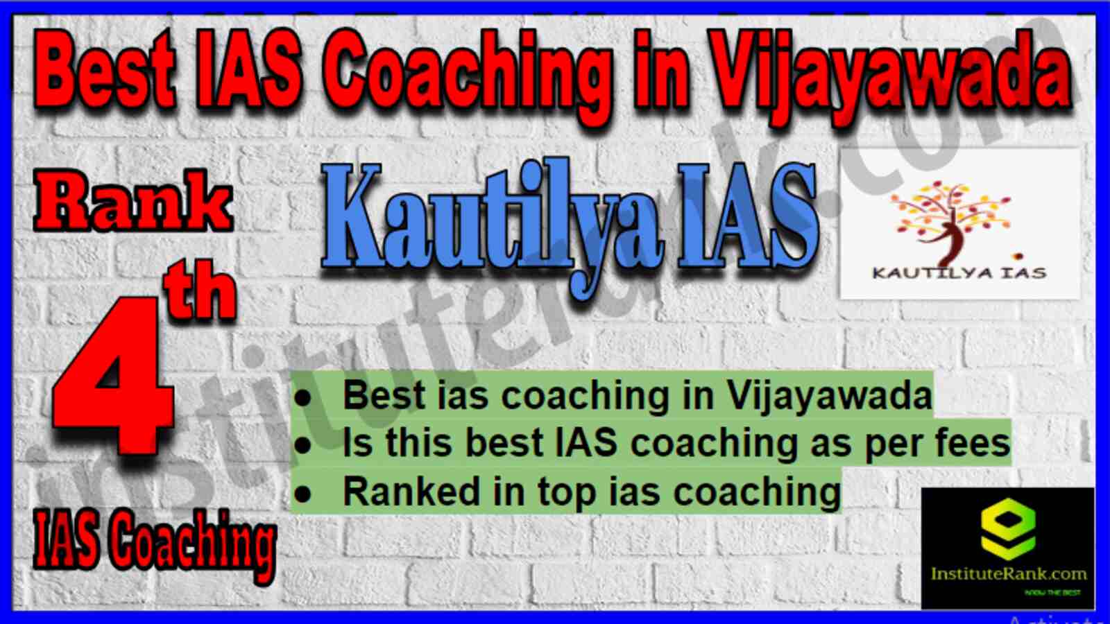 Rank 4 Best IAS Coaching in Vijayawada Rank 4 Best IAS Coaching in Vijayawada