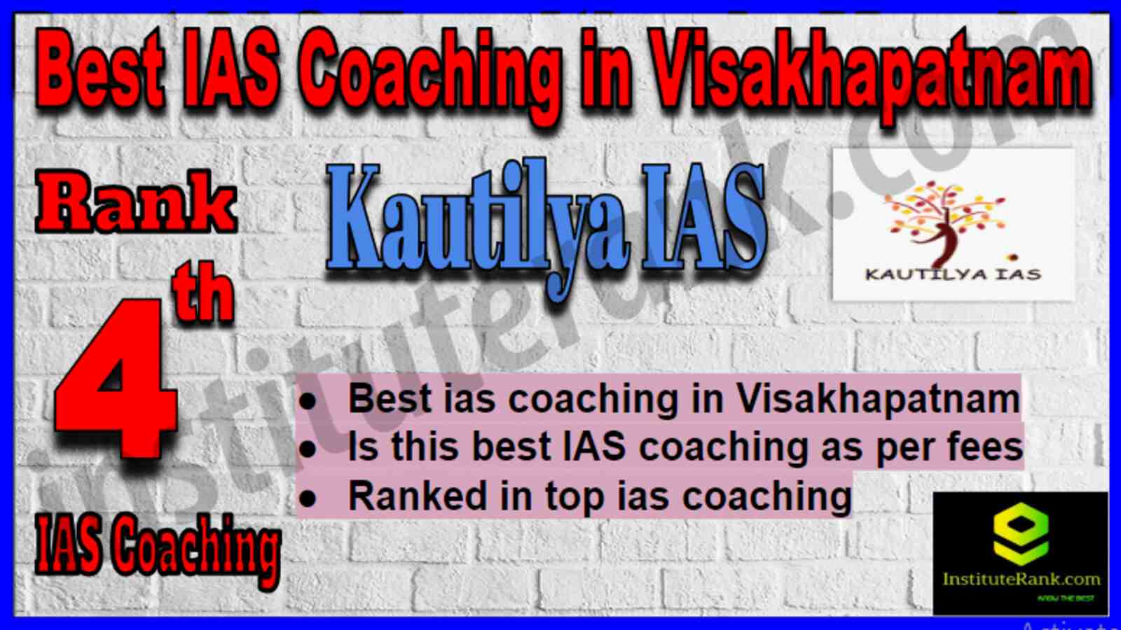 Rank 4 Best IAS Coaching in Visakhapatnam Rank 4 Best IAS Coaching in Visakhapatnam