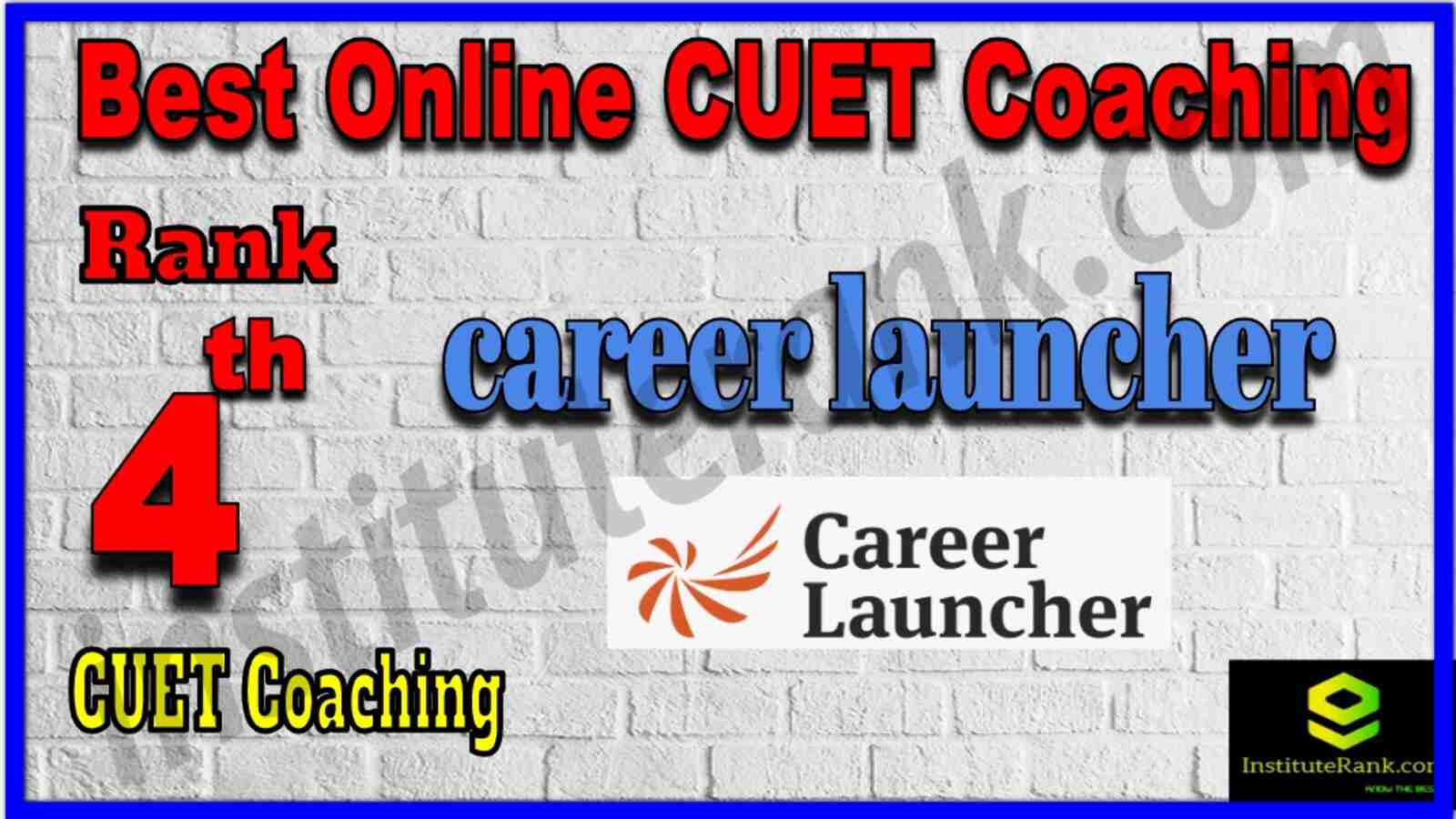 Rank 4 Best Online CUET Coaching
