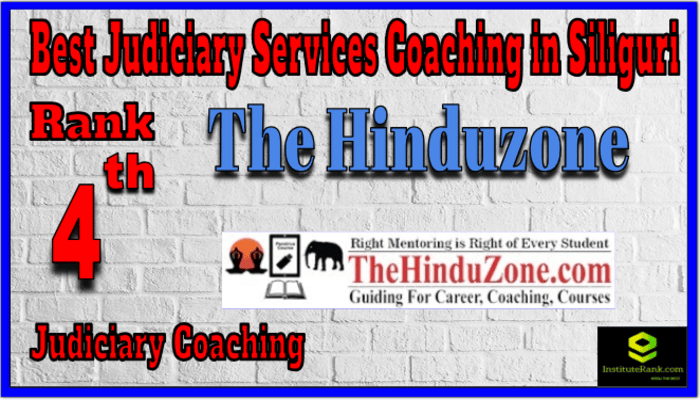 Rank 4. The Hinduzone IAS Best Judiciary Services Coaching in Siliguri Rank 4. The Hinduzone IAS Best Judiciary Services Coaching in Siliguri