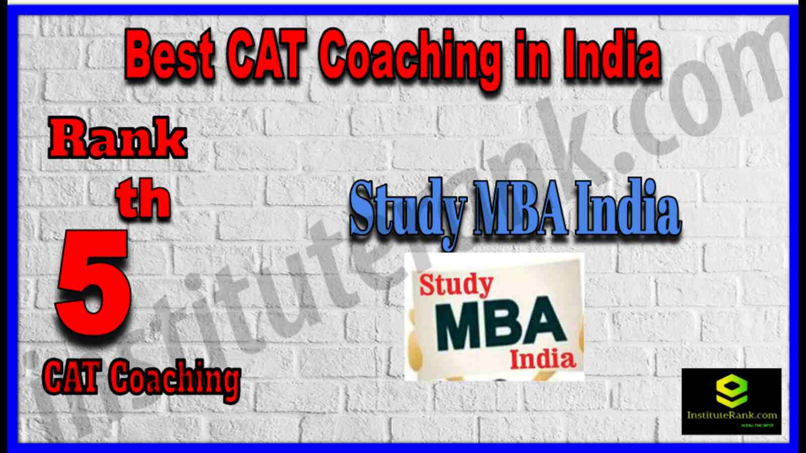Rank 5 Best CAT Coaching in India