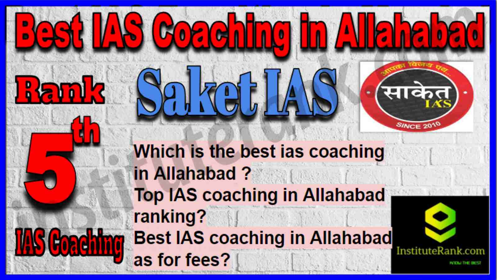Rank 5 Best IAS Coaching in Allahabad