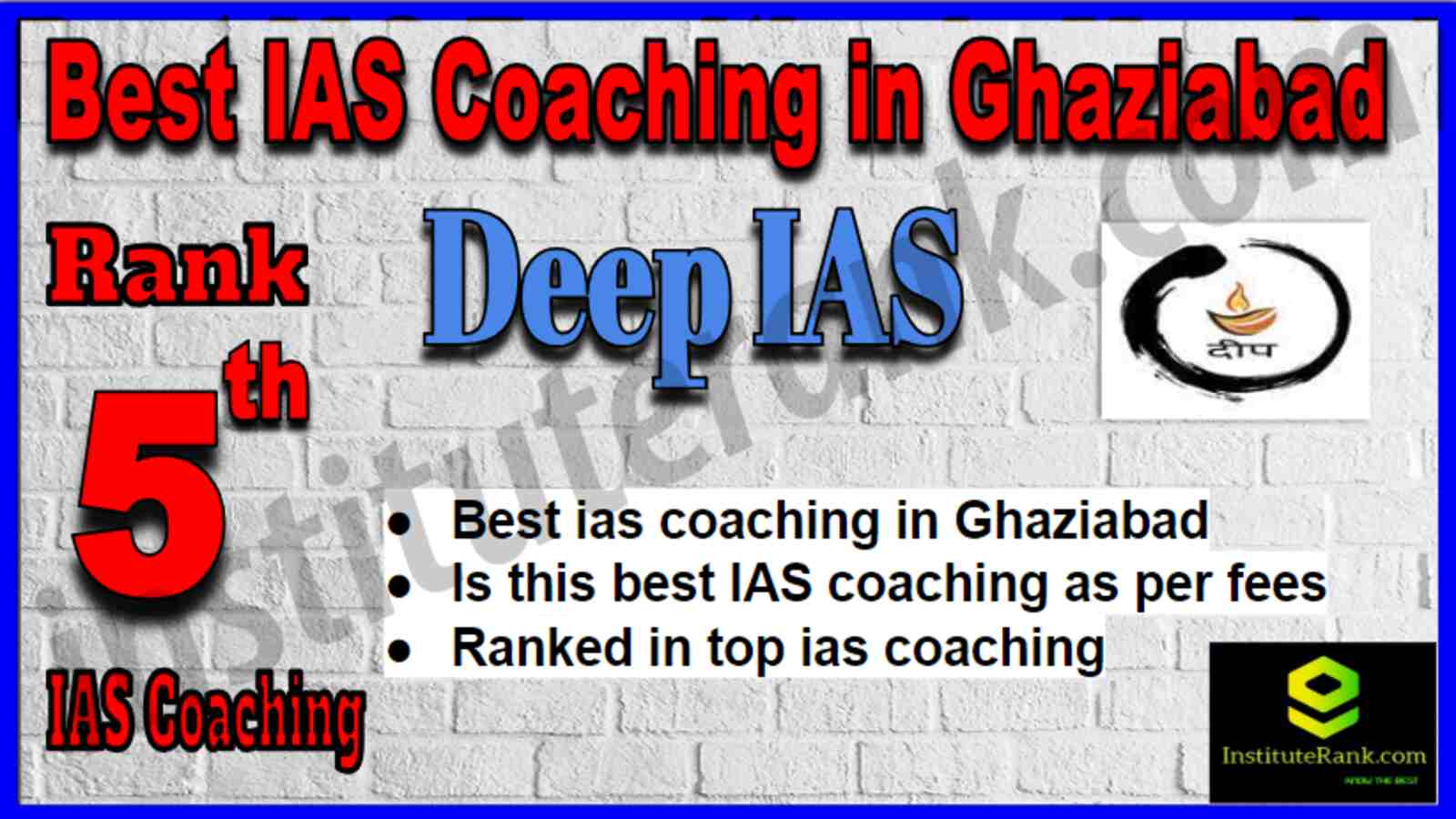 Rank 5 Best IAS Coaching in Ghaziabad Rank 5 Best IAS Coaching in Ghaziabad