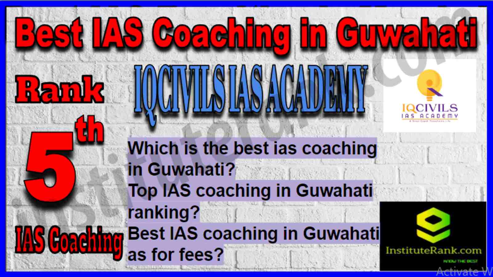 Rank 5 Best IAS Coaching in Guwahati