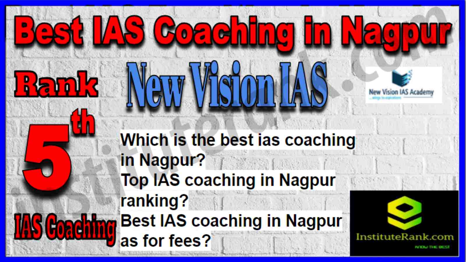 Rank 5 Best IAS Coaching in Nagpur