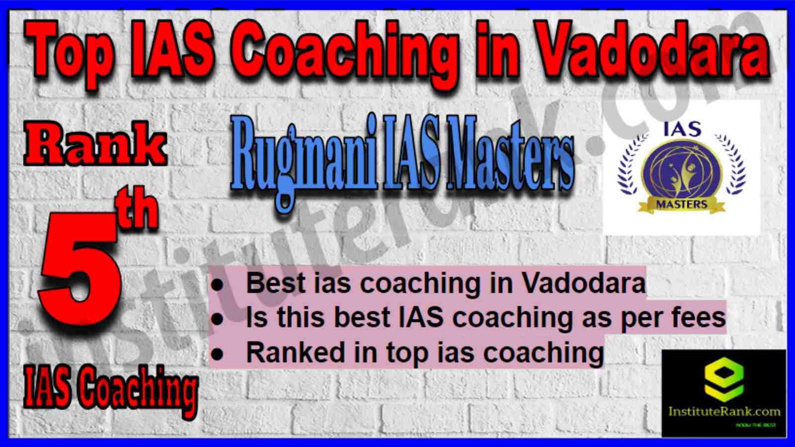 Rank 5 Top IAS Coaching in Vadodara