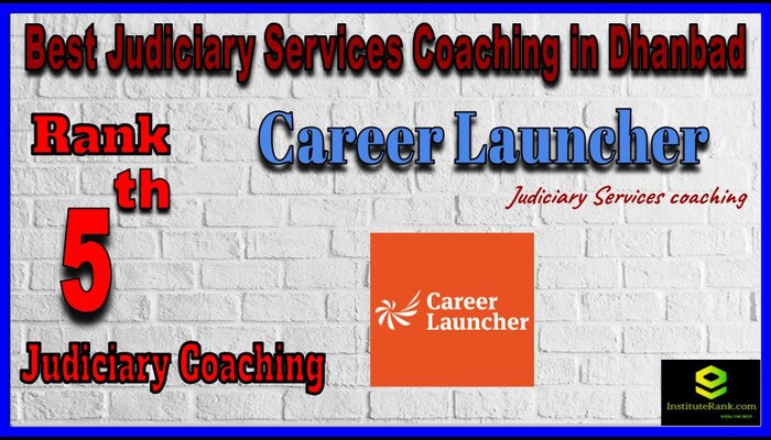 Rank 5. Career Launcher Top Best Judiciary Services Coaching in Dhanbad