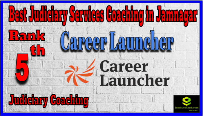 Rank 5. Career Launcher Top Best Judiciary Services Coaching in Jamnagar Rank 5. Career Launcher Top Best Judiciary Services Coaching in Jamnagar