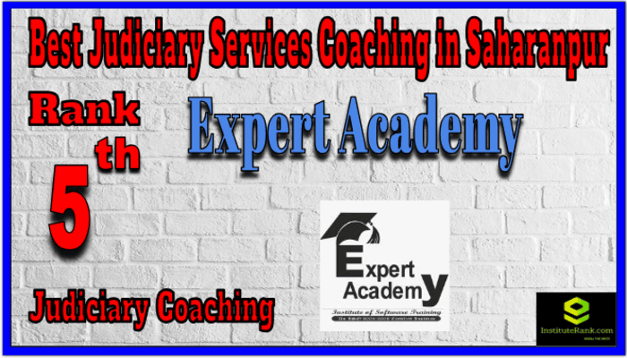 Rank 5. Expert Academy Top Best Judiciary Services Coaching in Saharanpur Rank 5. Expert Academy Top Best Judiciary Services Coaching in Saharanpur