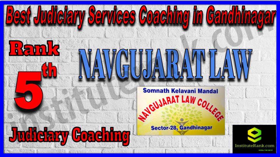 Rank 5. Navgujarat Law College Best judiciary Coaching in Gandhinagar