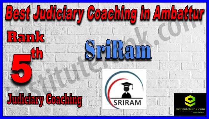 Rank 5. SriRam Law Academy Top Best Judiciary Services Coaching in Ambattur