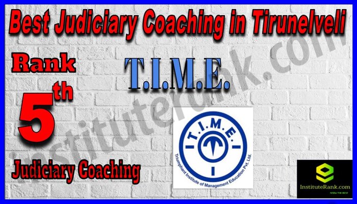 Rank 5. T.I.M.E. INSTITUTE Top Best Judiciary Services Coaching in Tirunelveli