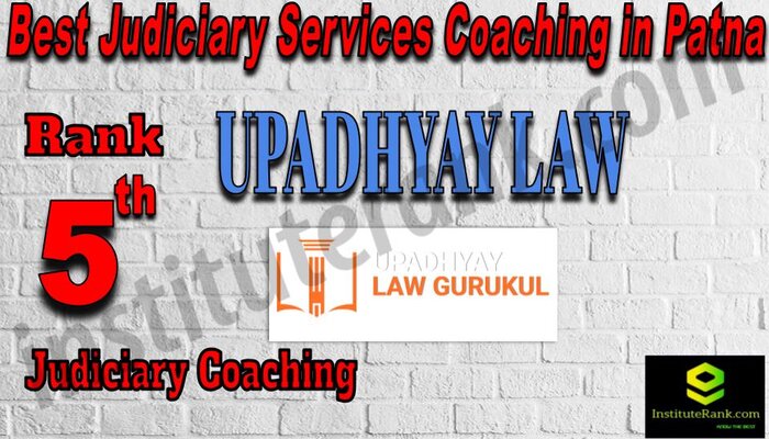 Rank 5. Upadhyay Law Gurukul Best judiciary Coaching in Patna