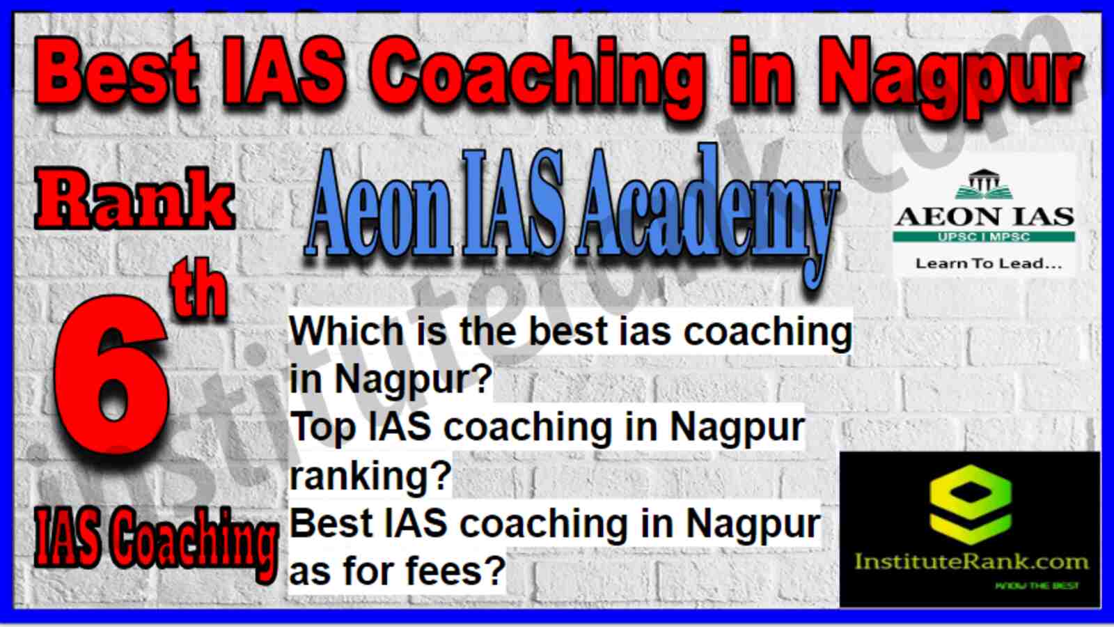 Rank 6 Best IAS Coaching in Nagpur