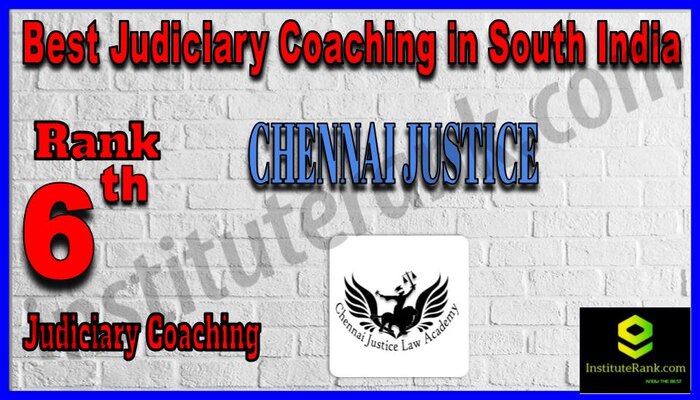 Rank 6. Chennai Justice Law Academy Best Judiciary Services Coaching in South India