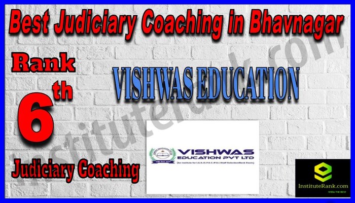 Rank 6. Vishwas Education Pvt. Ltd Best Judiciary Services Coaching in Bhavnagar