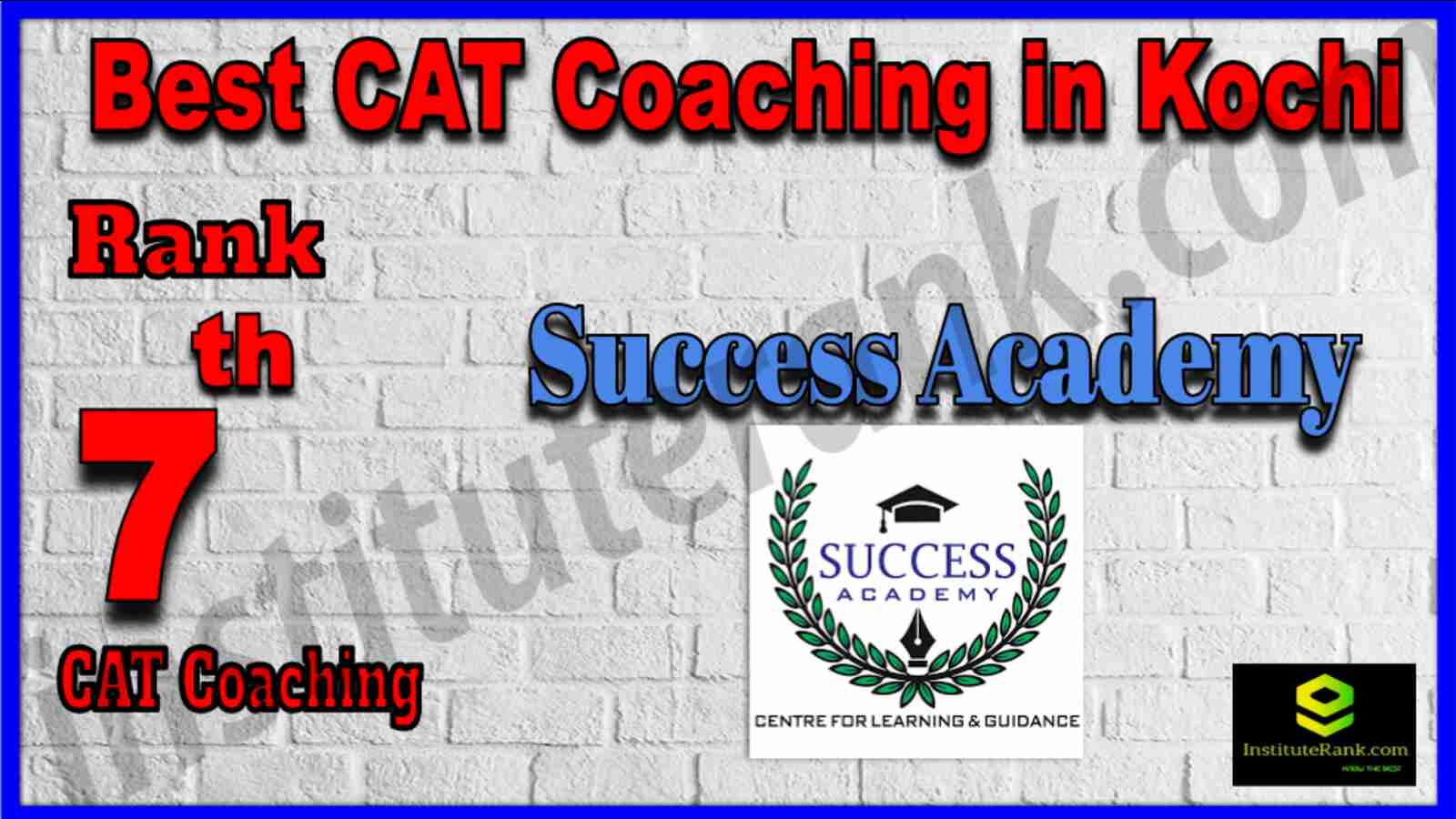 Rank 7 Best CAT Coaching in Kochi