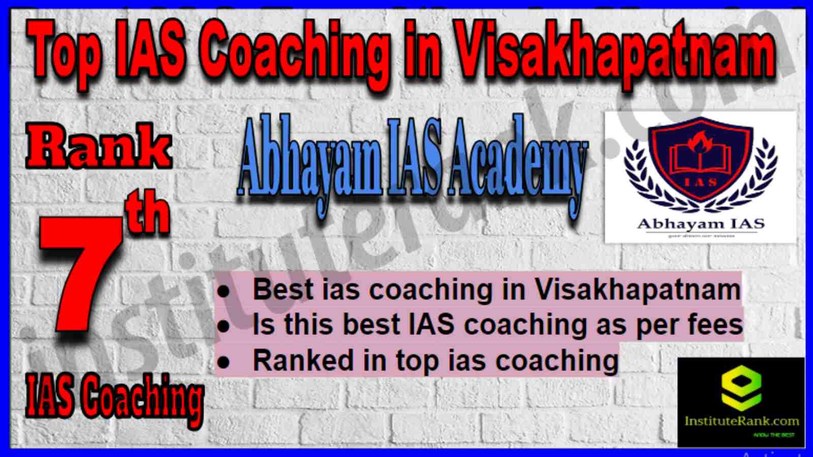 Rank 7 Best IAS Coaching in Visakhapatnam Rank 7 Best IAS Coaching in Visakhapatnam