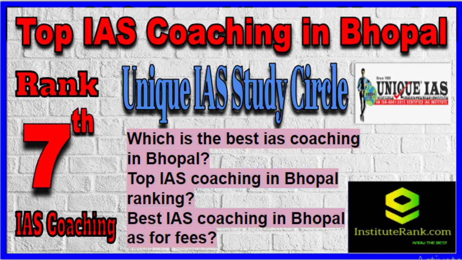 Rank 7 Top IAS Coaching in Bhopal, Rank 7 Best IAS Coaching in Bhopal Rank 7 Top IAS Coaching in Bhopal