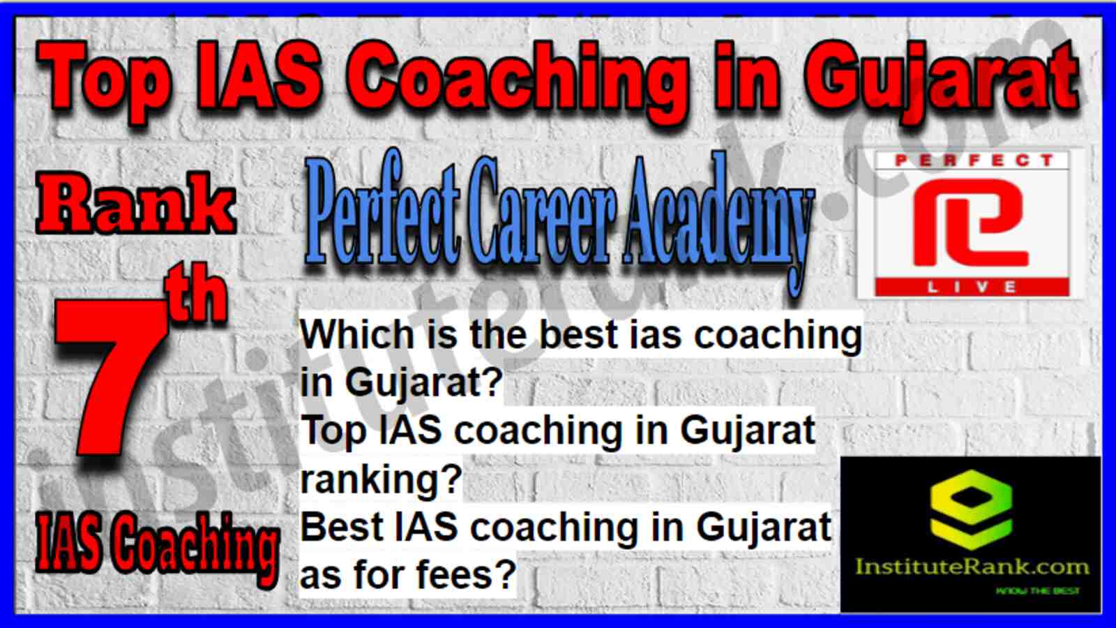 Rank 7 Top IAS Coaching in Gujarat