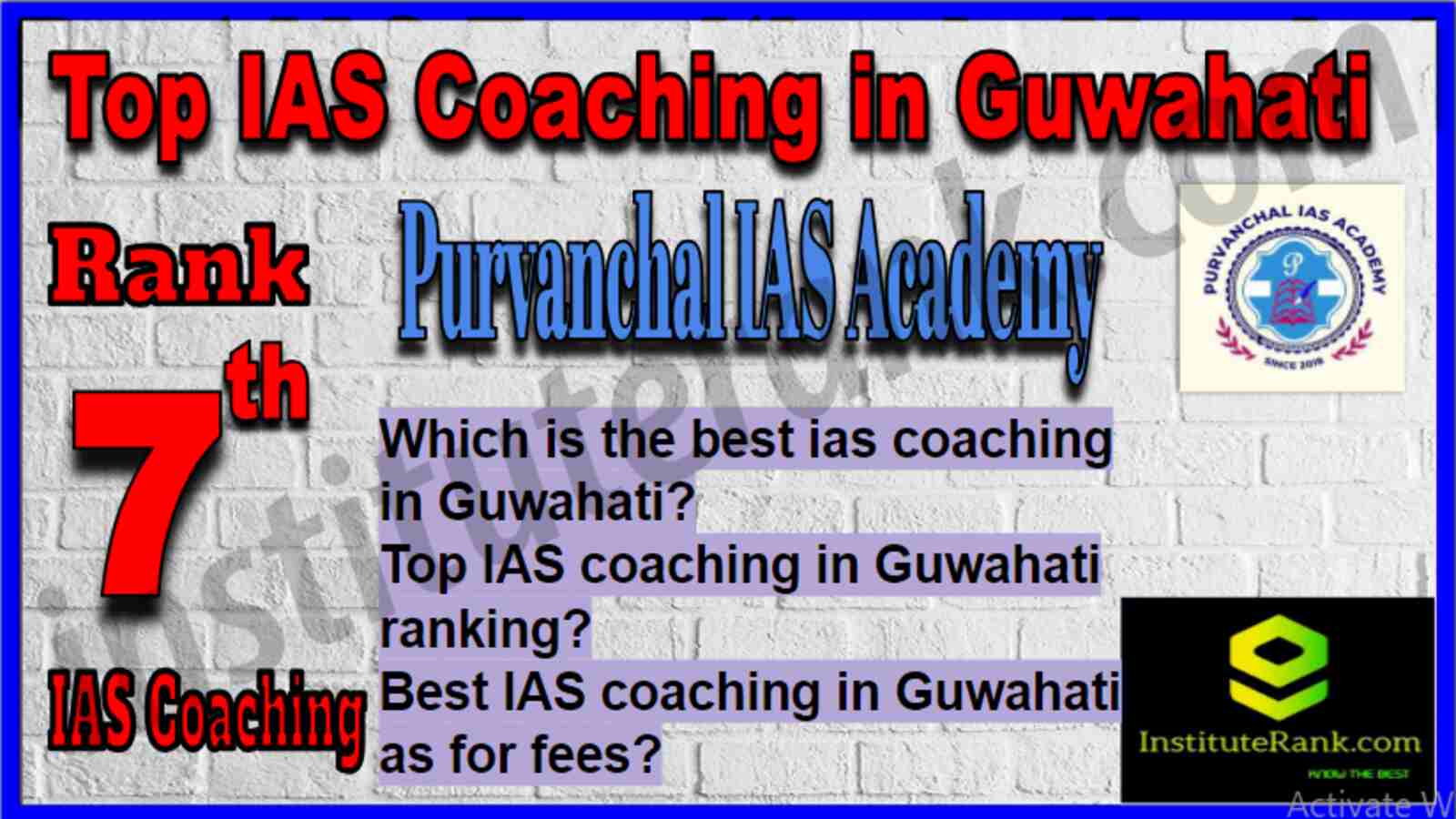 Rank 7 Top IAS Coaching in Guwahati