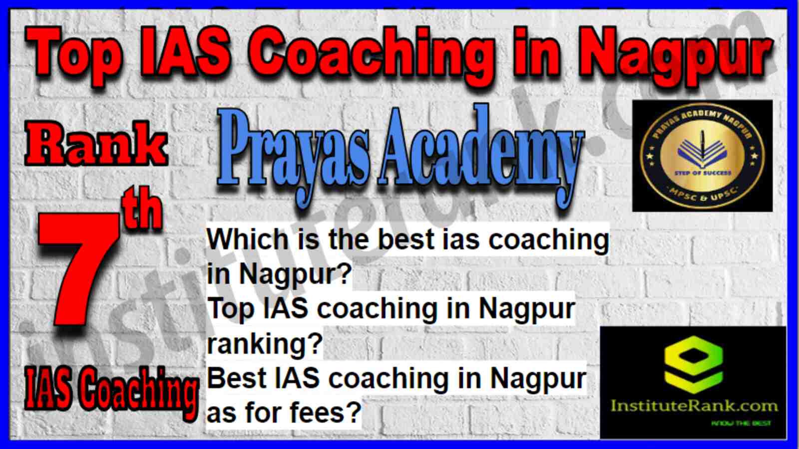 Rank 7 Top IAS Coaching in Nagpur