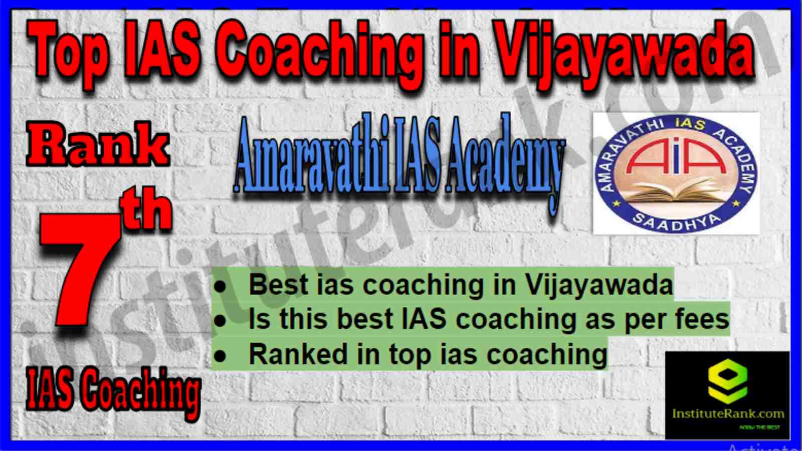 Rank 7 Top IAS Coaching in Vijayawada Rank 7 Top IAS Coaching in Vijayawada