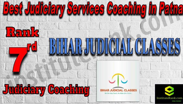 Rank 7. Bihar Judicial Classes Best Judiciary Coaching in Patna
