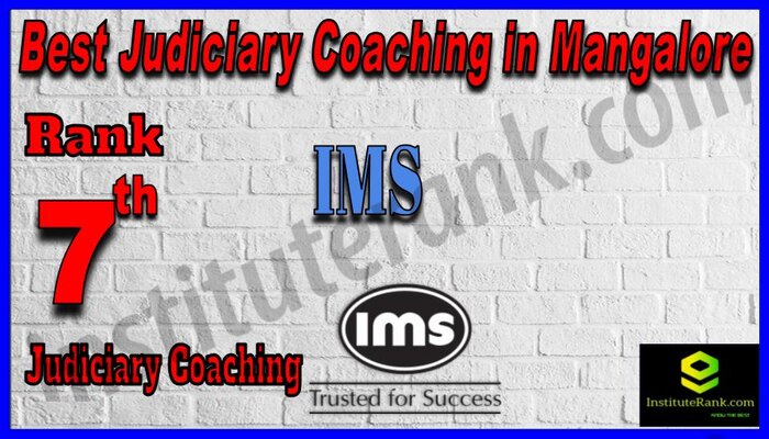 Rank 7. IMSĀ Best Judiciary Services Coaching in Mangalore