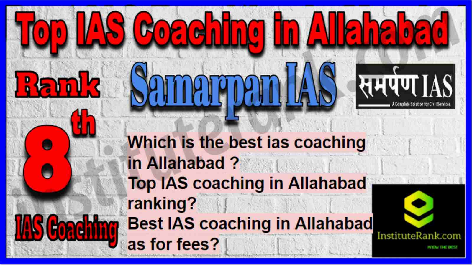 Rank 8 Top IAS Coaching in Allahabad
