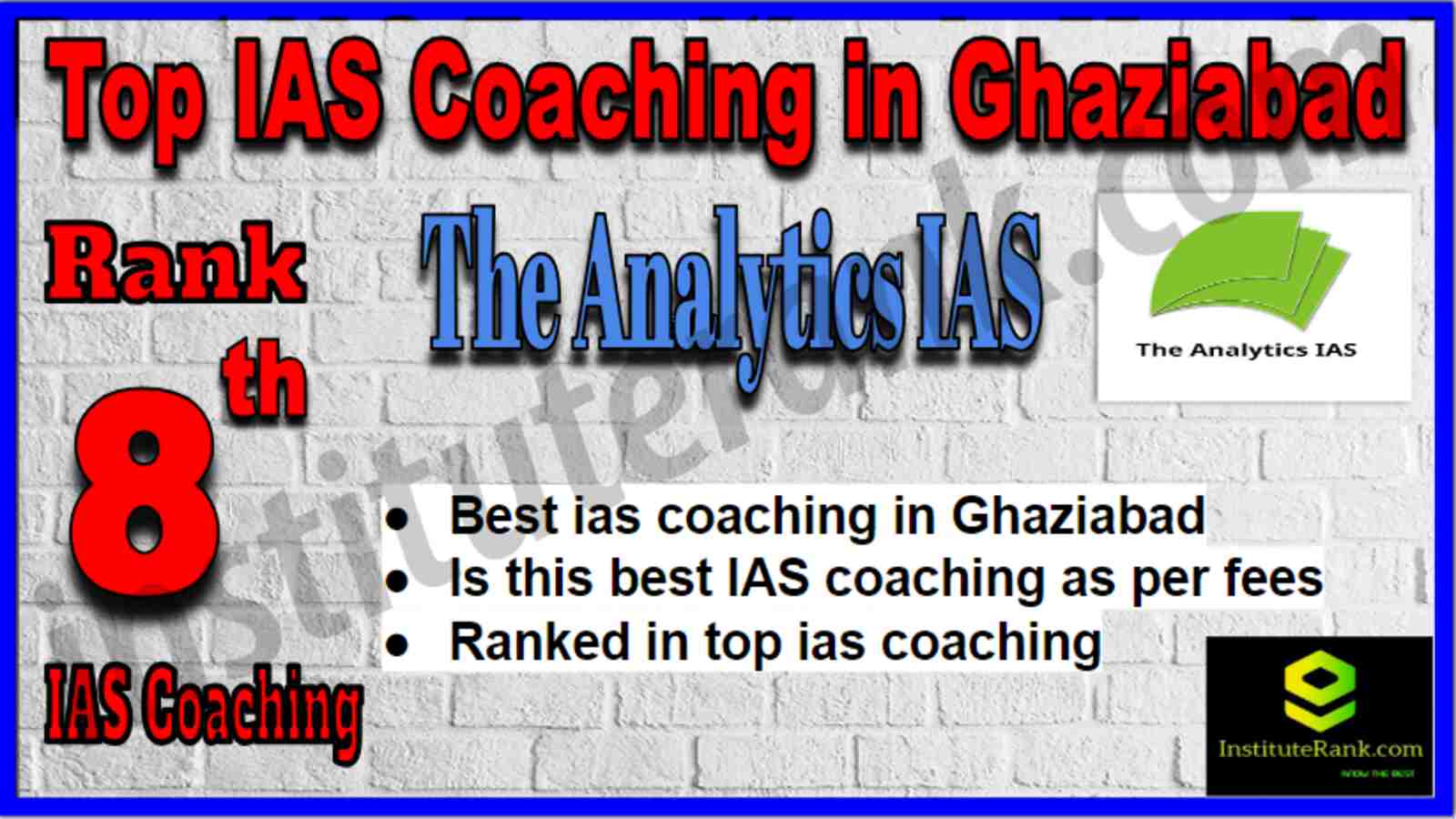 Rank 8 Top IAS Coaching in Ghaziabad Rank 8 Top IAS Coaching in Ghaziabad