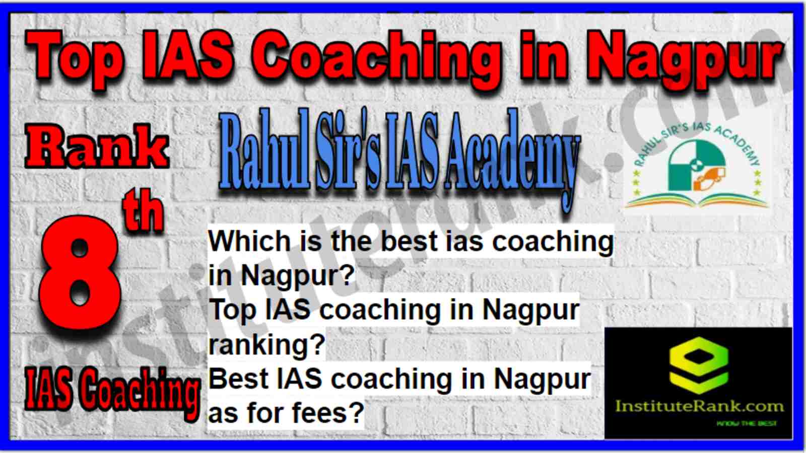 Rank 8 Top IAS Coaching in Nagpur