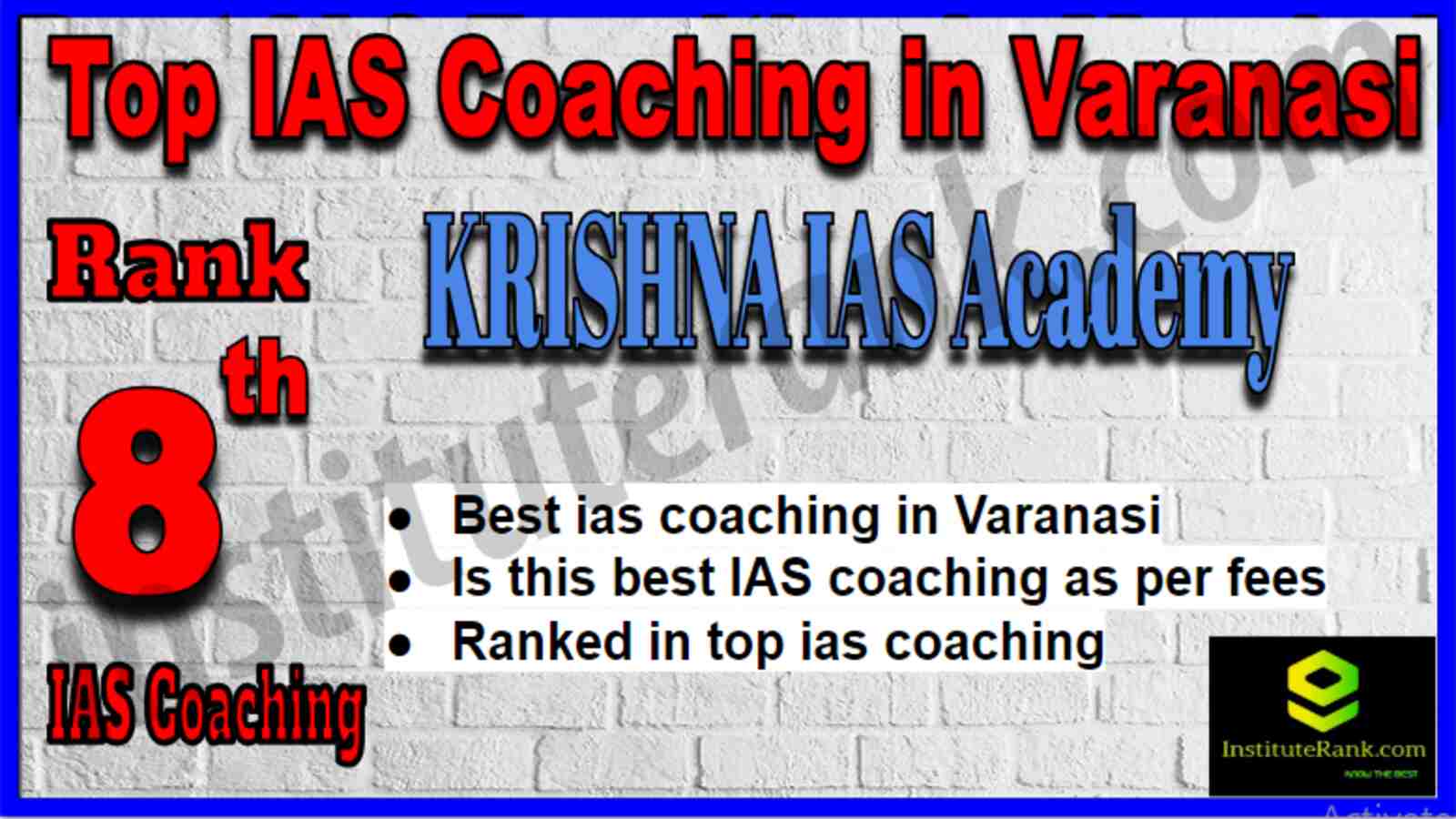 Rank 7 Top IAS Coaching in Varanasi Rank 8 Top IAS Coaching in Varanasi