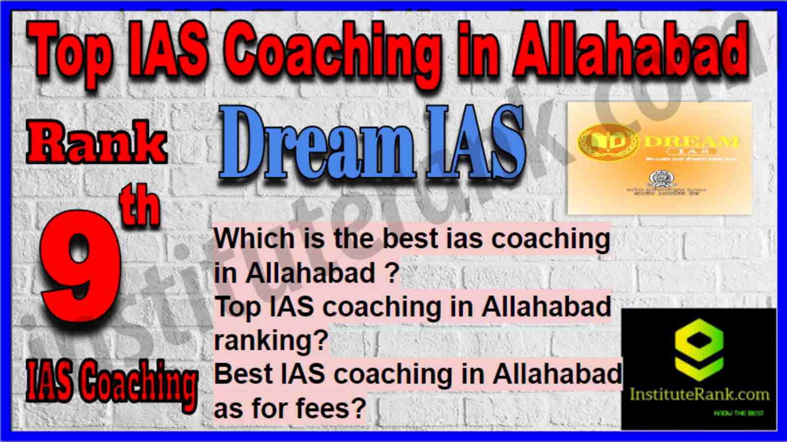 Rank 9 Top IAS Coaching in Allahabad