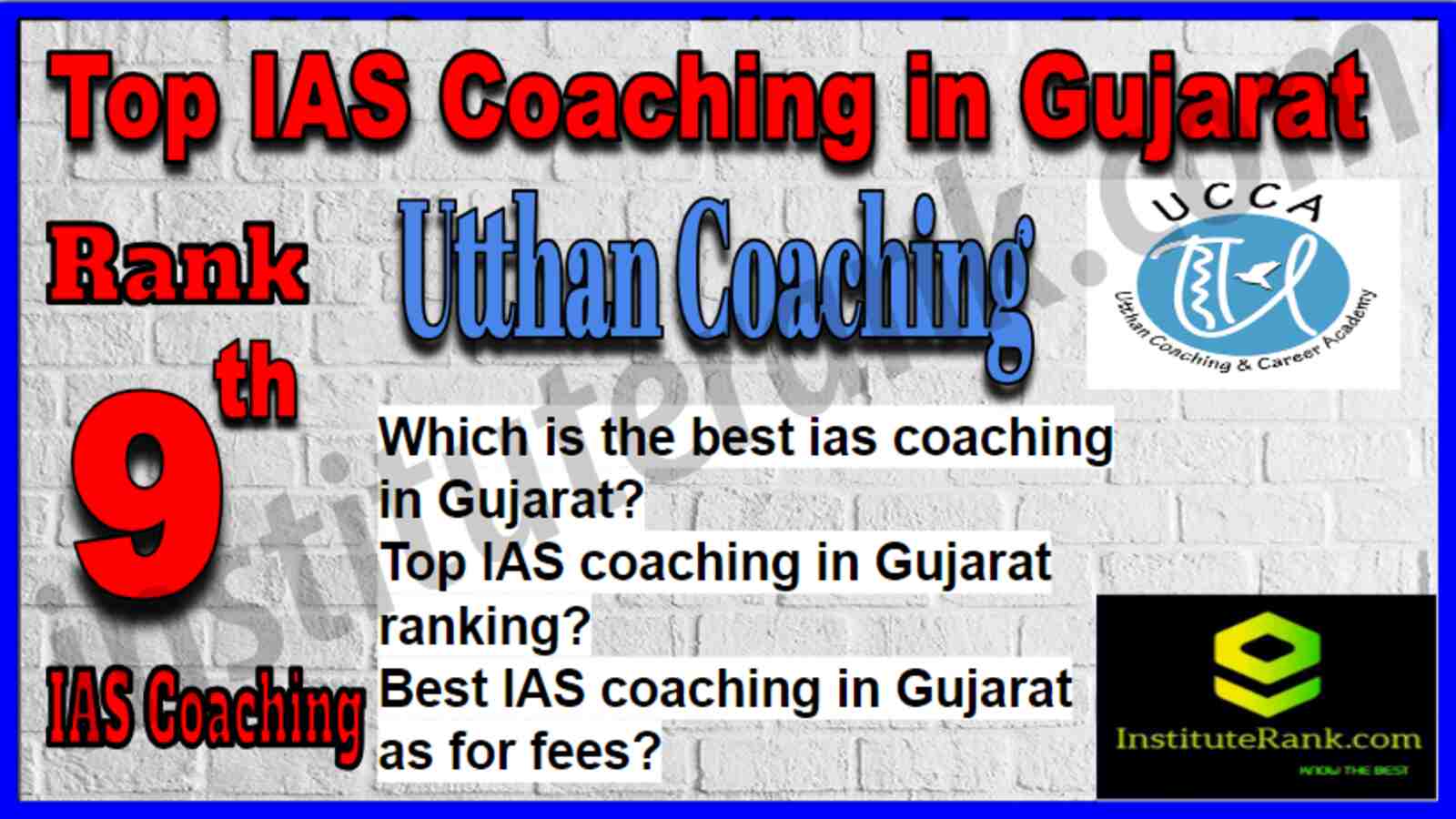 Rank 9 Top IAS Coaching in Gujarat