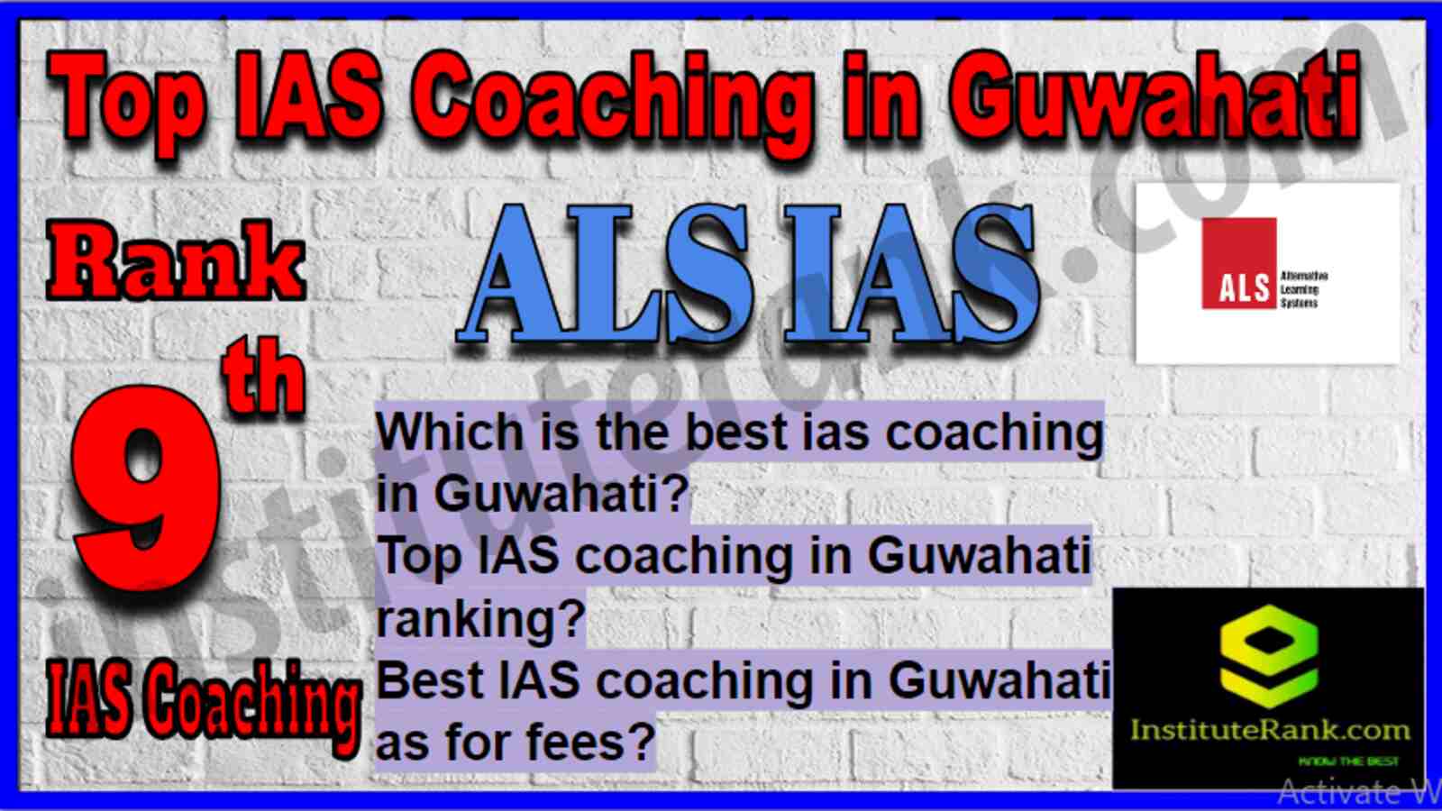 Rank 9 Top IAS Coaching in Guwahati