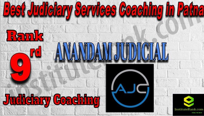 Rank 9. Anandam Judicial Classes Best judiciary Coaching in Patna