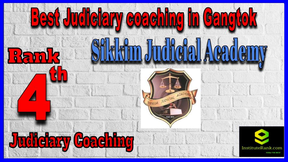 Sikkim Judicial Academy Best Judiciary coaching in Gangtok