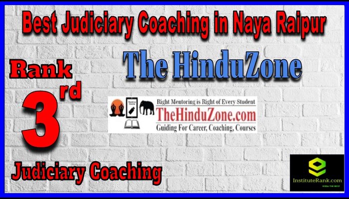 The HinduZone Best Judiciary Coaching in Naya Raipur