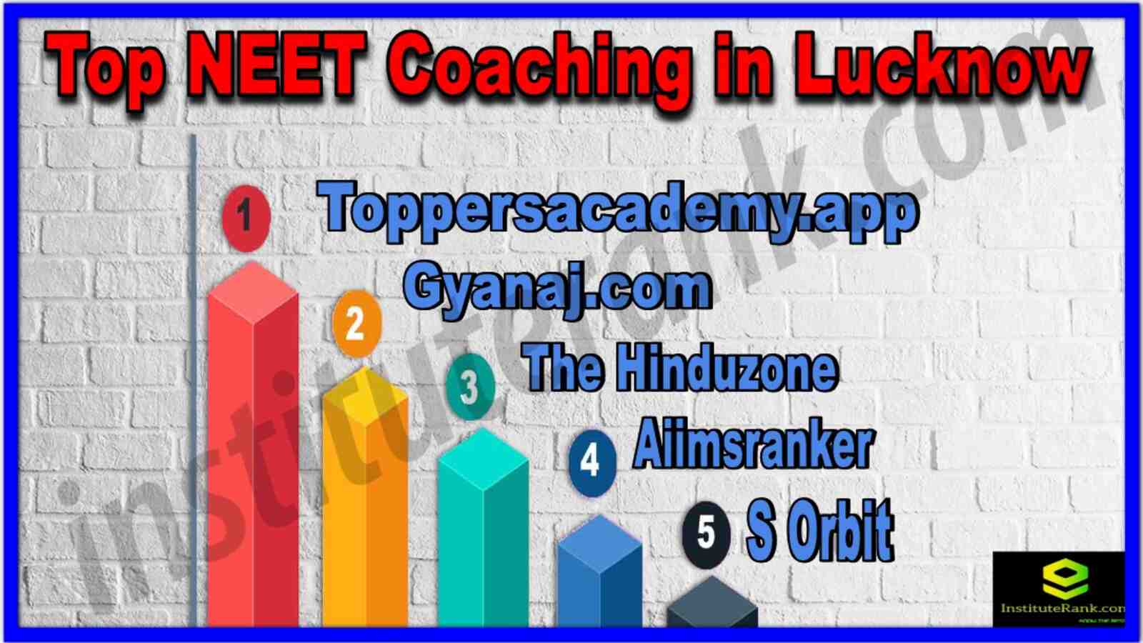 Top 10 NEET Coaching in Lucknow