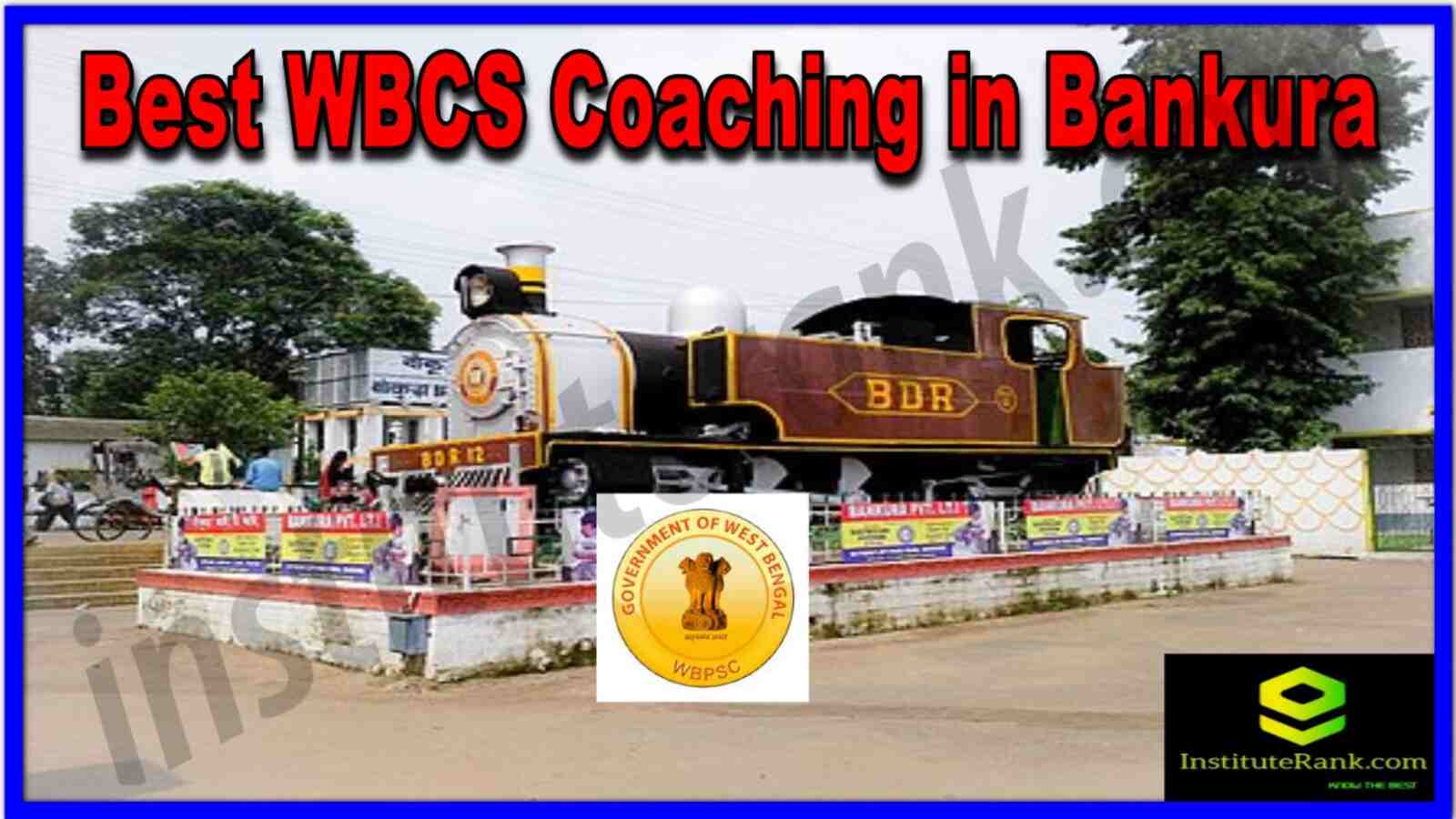 Best WBCS Coaching in Bankura. Top WBCS Coaching in Bankura. Full information of Best WBCS Coaching in Bankura. Details of Best WBCS Coaching in Bankura. List of Best WBCS Coaching in Bankura. Top WBCS Coaching institutes in Bankura. Best WBCS Coaching in Bankura