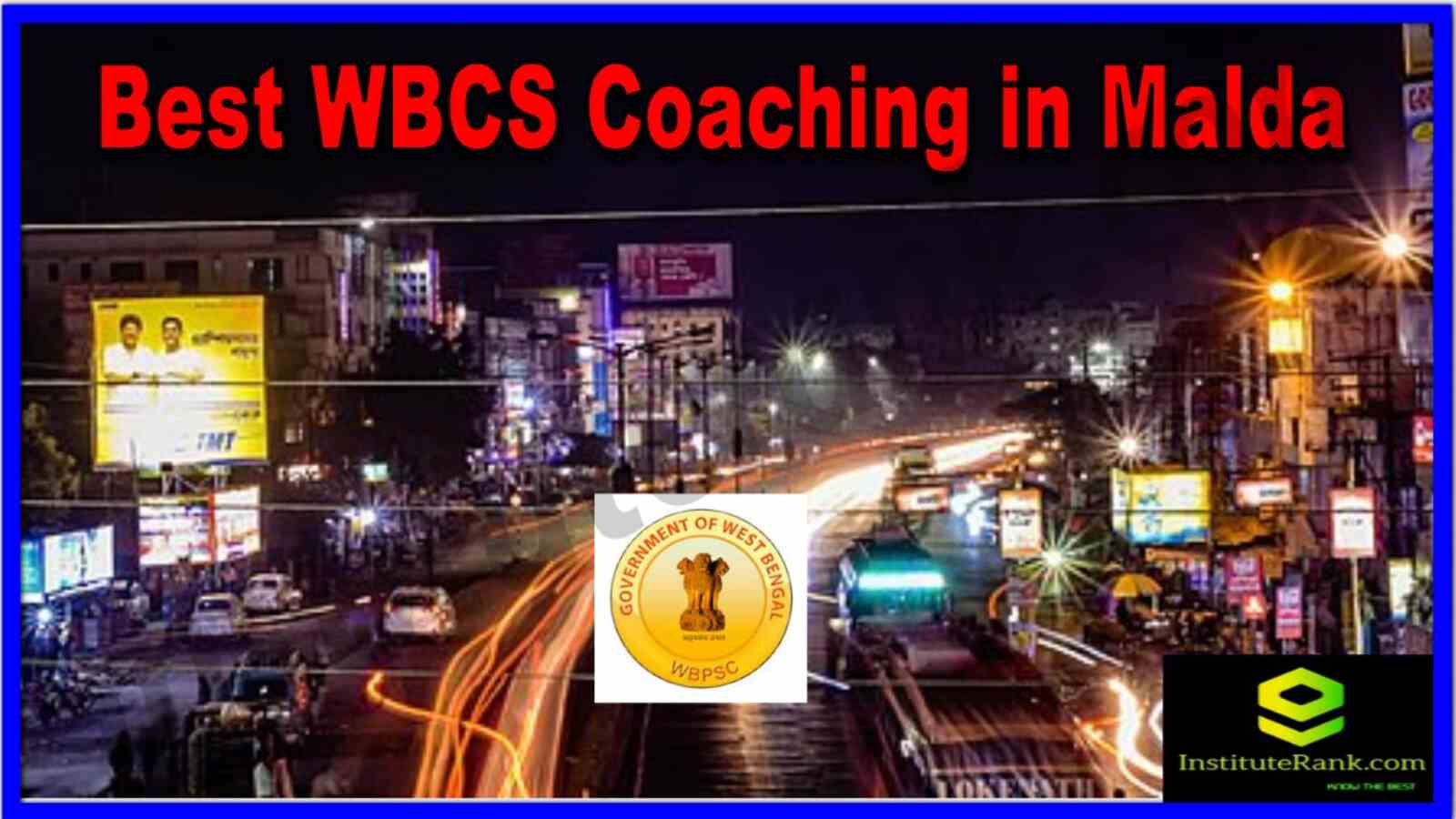 Best WBCS Coaching in Malda