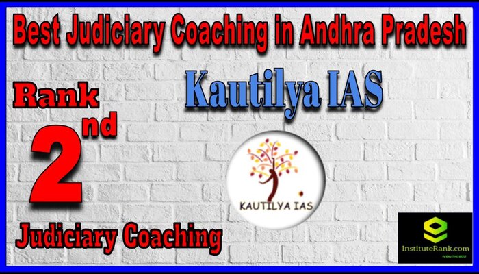 kautilya IAS Judiciary Coaching in Andhra Pradesh