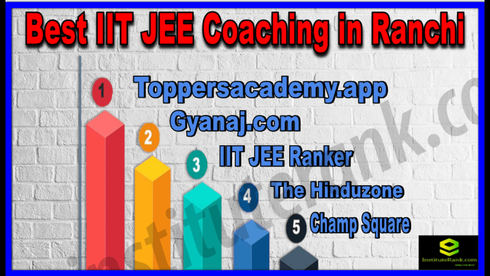 Best IIT JEE Coaching in Ranchi
