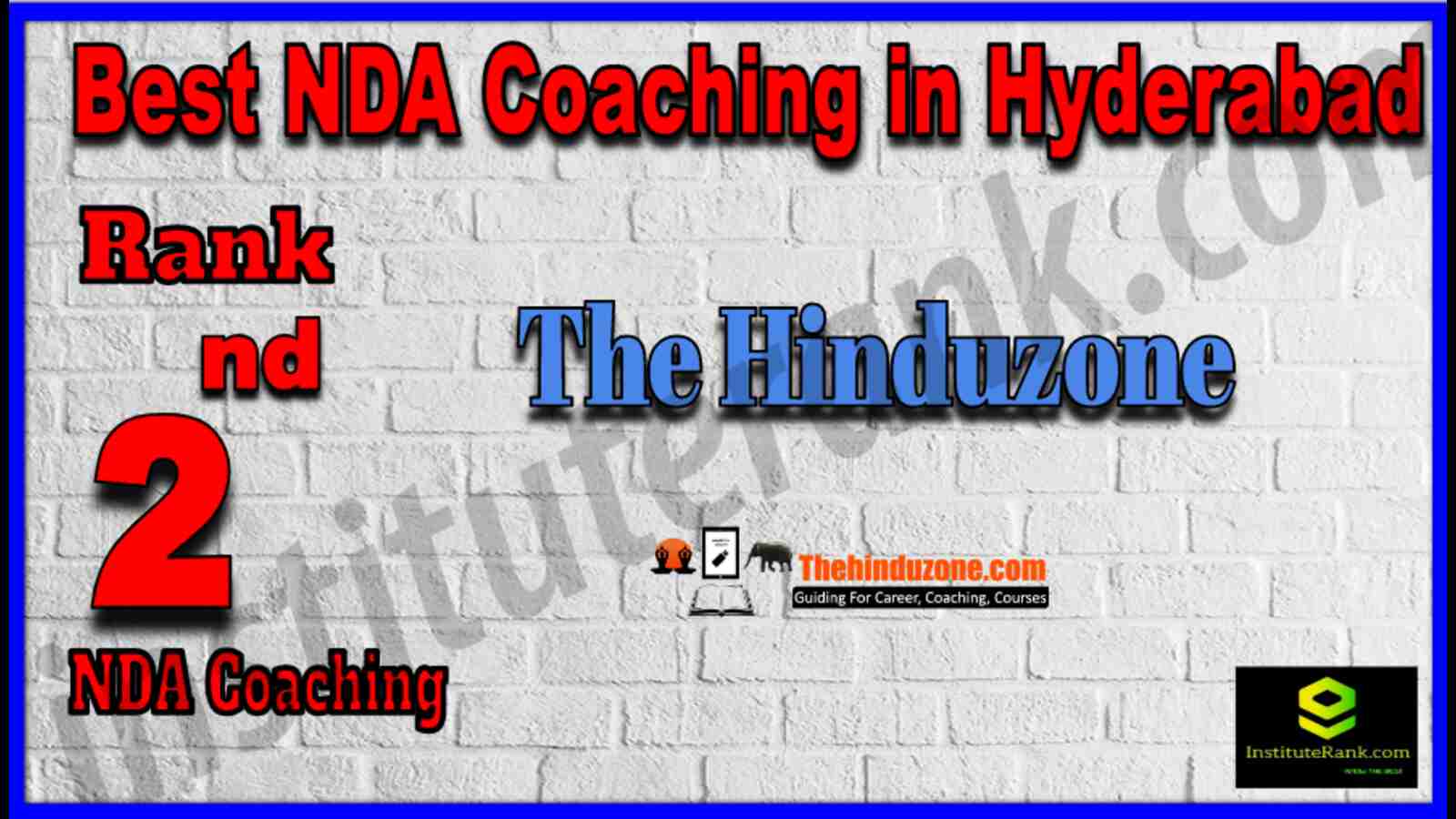 Rank 2 Best NDA Coaching In Hyderabad