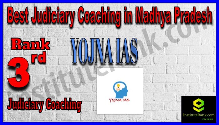 Rank 3. Yojna IAS Best Judiciary Services Coaching in Madhya Pradesh